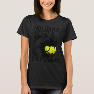 Camiseta Lleva solo lanza pelota de tenis divertida pastor