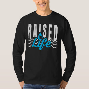 Camiseta Llevado A La Vida Por El Bautismo De Agua Cristian