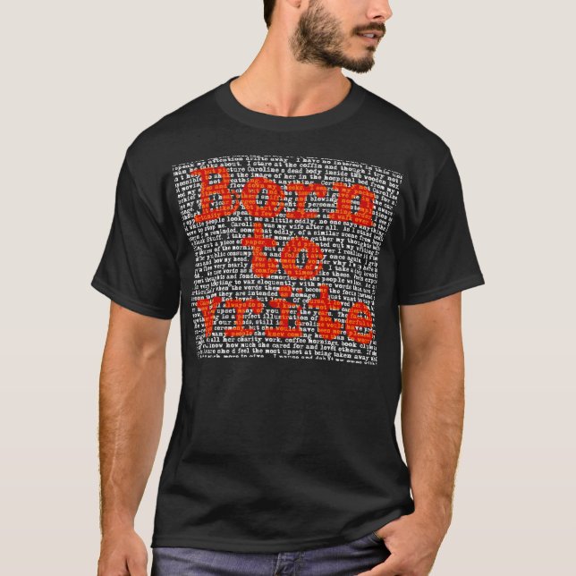 Camiseta Llevado escribir oscuridad (Anverso)