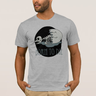 Camiseta "Llevado morir "