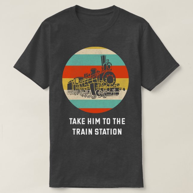 Camiseta Llévalo A La Estación De Tren De Tren De Lover Gif (Diseño del anverso)