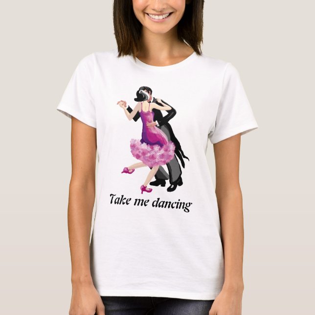 Camiseta Llévame a bailar (Anverso)