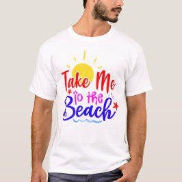 Camiseta Llévame A La Playa