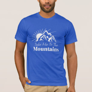 Camiseta Llévame a las montañas
