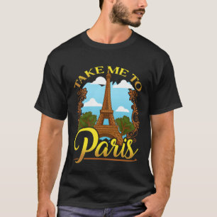 Camiseta Llévame A París Francia Estética De Viajes Eiffel 