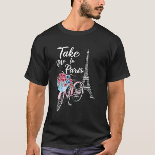 Camiseta Llévame A París Francia Floral Minimal Eiffel Towe