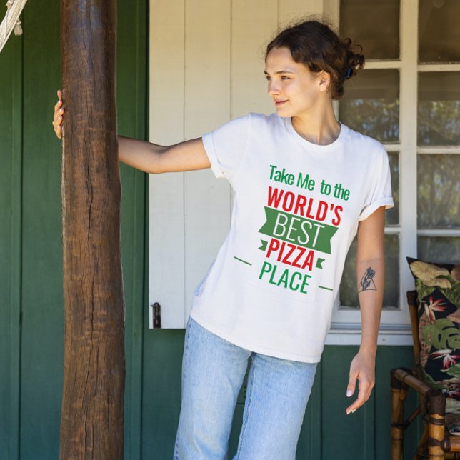 Camiseta Llévame a un lugar de pizza (Subido por el creador)