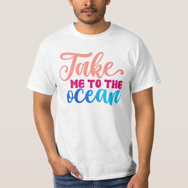 Camiseta Llévame al océano (Anverso)