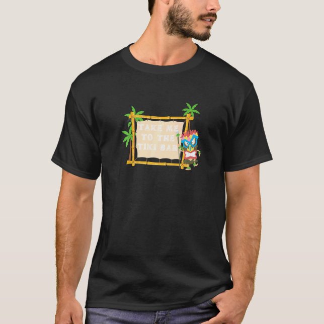 Camiseta Llévame Al Tiki Bar Mad Tiki (Anverso)