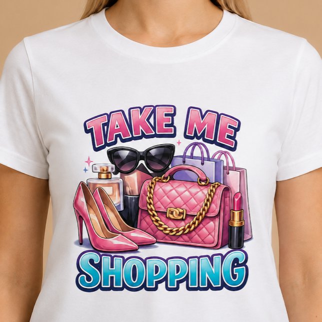 Camiseta Llévame de compras (Subido por el creador)