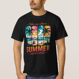 Camiseta Llévame donde el verano nunca termina