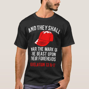 Camiseta Llevarán La Marca De La Bestia.
