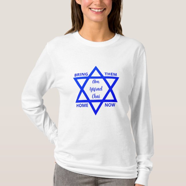 Camiseta LLEVARLOS A CASA AHORA Soy Yisrael Chai T-SHIRT (Anverso)