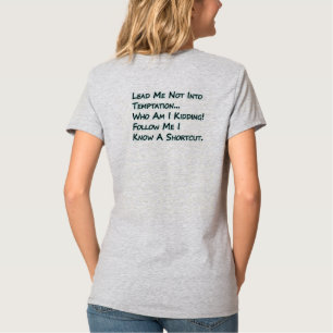 Camiseta Lléveme no en la tentación