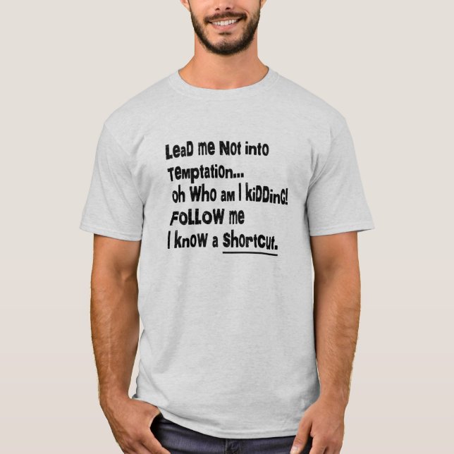 CAMISETA LLÉVEME NO EN LA TENTACIÓN DIVERTIDA (Anverso)