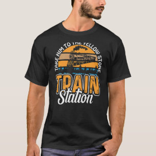 Camiseta Llévenlo A La Estación De Tren De Yellowstone