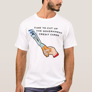 Camiseta Llévese las tarjetas de crédito del gobierno