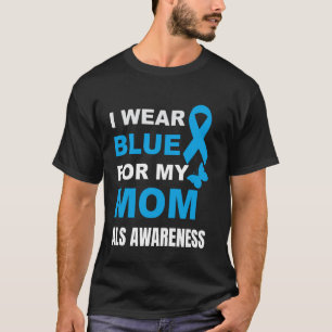 CAMISETA LLEVO AZUL POR CONCIENCIAR SOBRE ALS DE MI MAMÁ