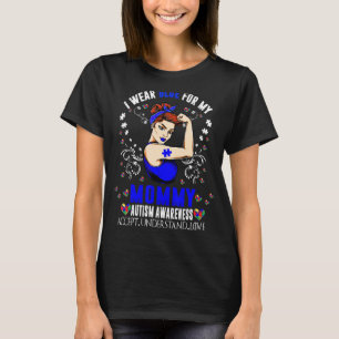 Camiseta Llevo Azul Por Mi Mami Mes de Concientización sobr