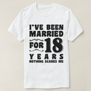 Camiseta Llevo Casado 18 Años Aniversario de Boda