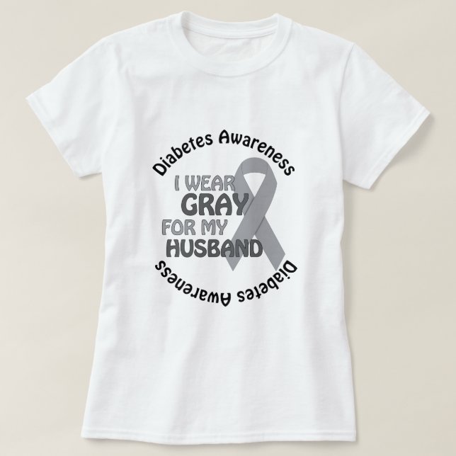 Camiseta Llevo el gris para mi diabetes Awar de la ayuda (Diseño del anverso)