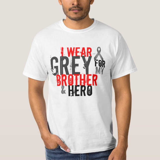 Camiseta llevo el gris para mi hermano y héroe (Anverso)