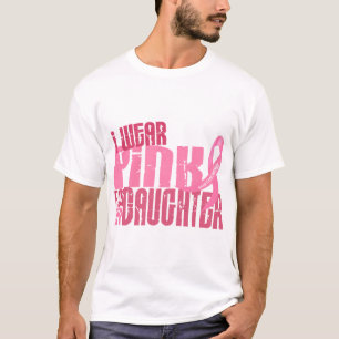 Camiseta Llevo el rosa para mi cáncer de pecho de la hija