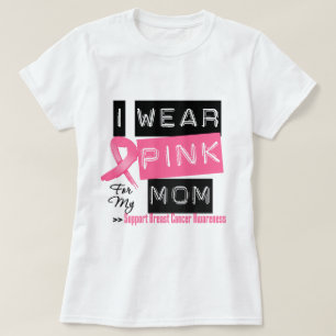 Camiseta Llevo el rosa para mi cáncer de pecho de la mamá