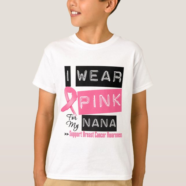 Camiseta Llevo el rosa para mi cáncer de pecho de Nana (Anverso)
