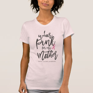 Camiseta Llevo el rosa para mi madre