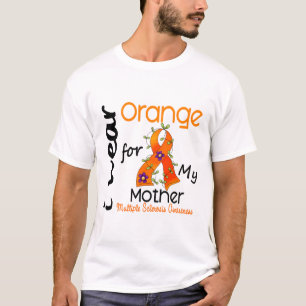 Camiseta Llevo esclerosis múltiple del ms de la madre del