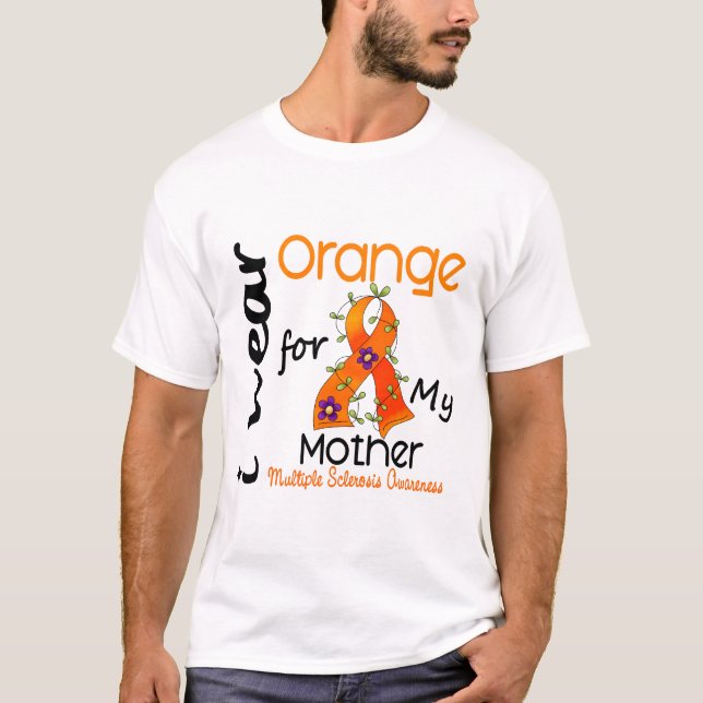 Camiseta Llevo esclerosis múltiple del ms de la madre del (Anverso)