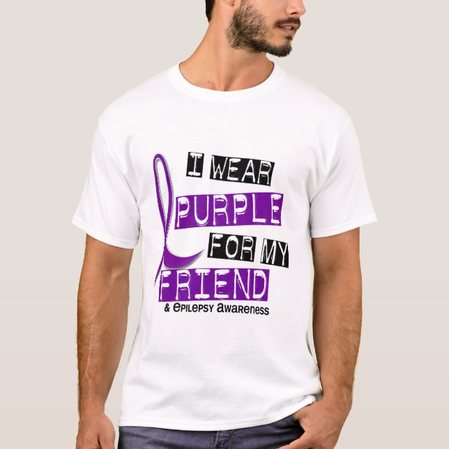 Camiseta Llevo la púrpura para mi epilepsia del amigo 37 (Anverso)