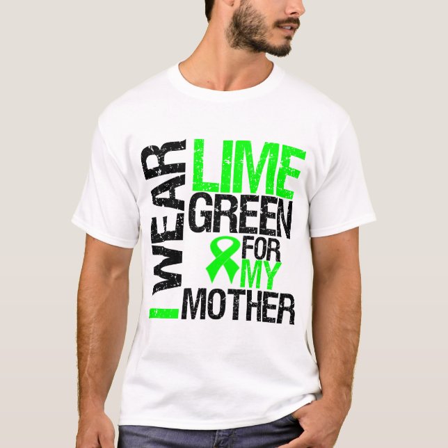 Camiseta Llevo la verde lima para mi linfoma de la madre (Anverso)