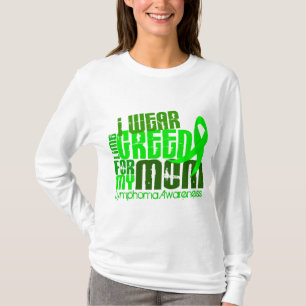 Camiseta Llevo la verde lima para mi linfoma de la mamá 6,