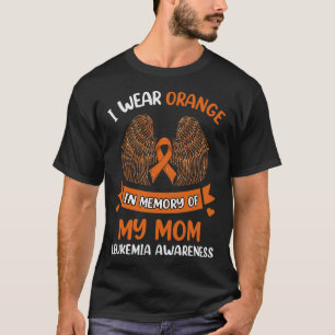 Camiseta Llevo Naranja En Memoria De Mi Mamá Leucemia