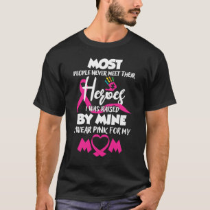 Camiseta Llevo Pink Para Mi Mamá Mi Héroe Consciente Del 