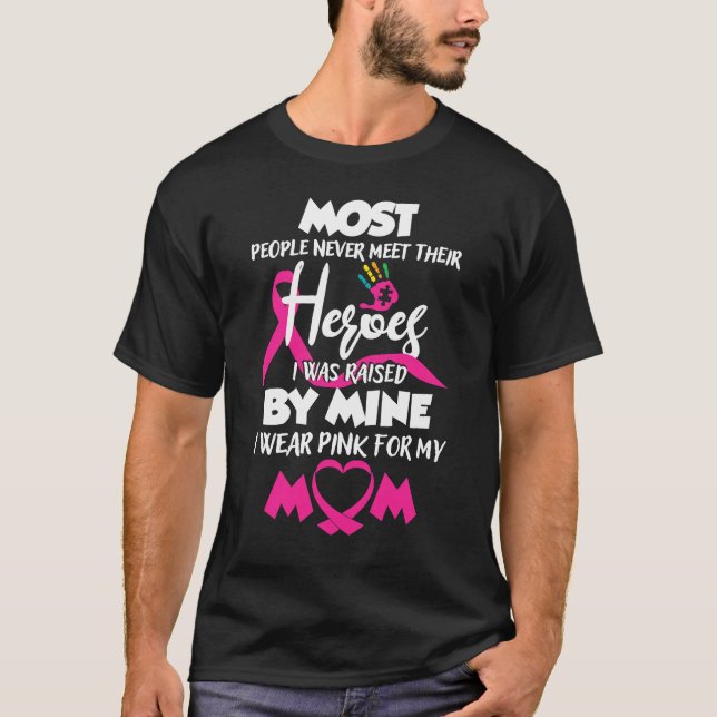 Camiseta Llevo Pink Para Mi Mamá Mi Héroe Consciente Del Cá (Anverso)