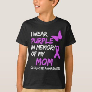 Camiseta Llevo Púrpura En Memoria De Mi Mamá Sobredosis De 