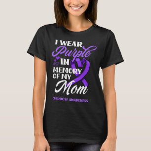 Camiseta Llevo Púrpura En Memoria De Mi Mamá Sobredosis De 