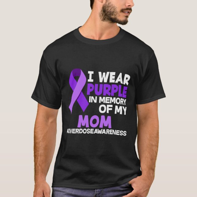 Camiseta Llevo Púrpura En Memoria De Mi Mamá Sobredosis De  (Anverso)