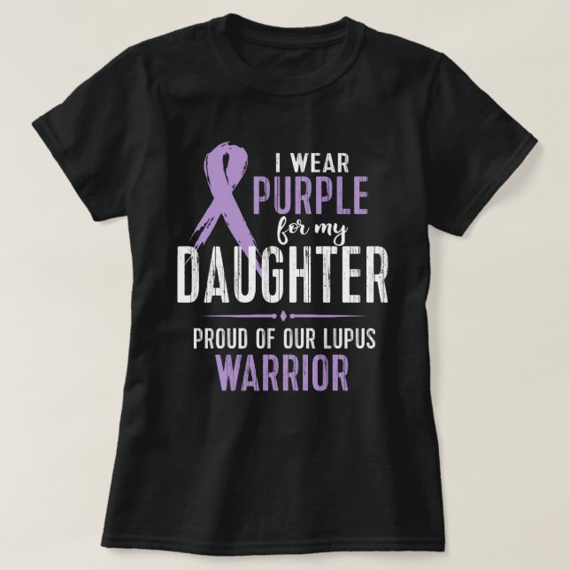Camiseta Llevo púrpura por mi hija orgullosa de nuestro lup (Diseño del anverso)
