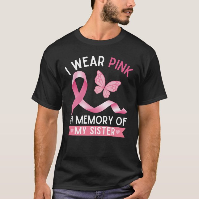 Camiseta Llevo rosa en memoria de mi hermana (Anverso)