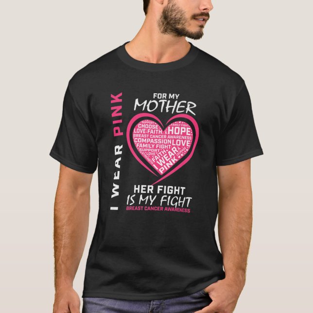 Camiseta Llevo Rosado Para Mi Mamá Concienciarla Sobre El C (Anverso)