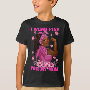 Camiseta Llevo Rosado Por Mi Mamá Para Concienciar Sobre El