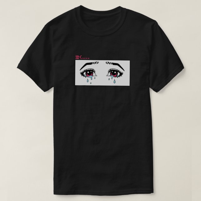Camiseta Llorando Anime Ojos Harajuku Waifu Manga Japonesa  (Diseño del anverso)
