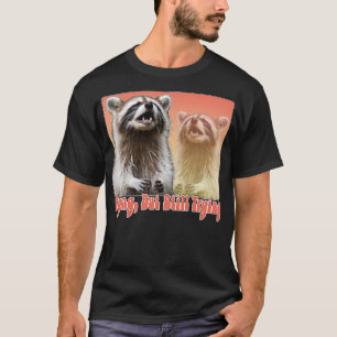 Camiseta Llorando pero aún intentando Raccoon Lover Design