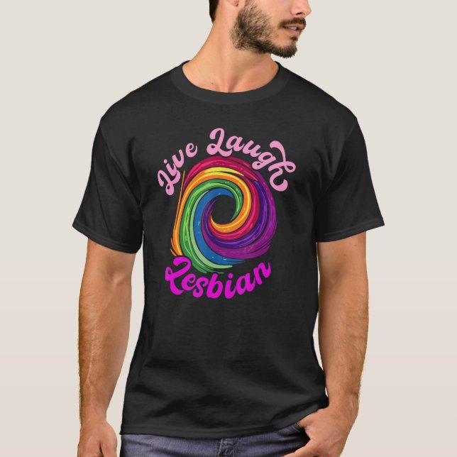 Camiseta Llorar en vivo el círculo arcoiris lesbiano LGBTQ+ (Anverso)