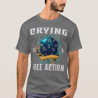 Camiseta Llorar Es Una Acción Gratuita Divertido Video De F