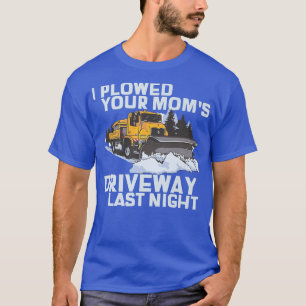 Camiseta Lloré la nieve de tu madre en la carretera